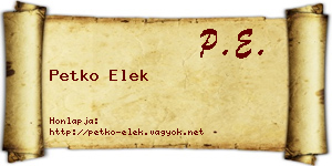 Petko Elek névjegykártya